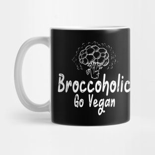 Broccoholic Go Vegan Mug